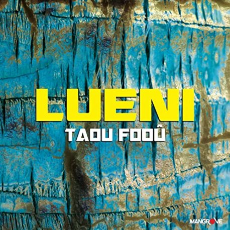 LUENI - Taou Fooû