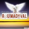 ROUMADYVAL - 10 ans après....Majesté