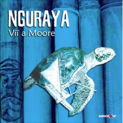 NGuraya - Vïï a Moore