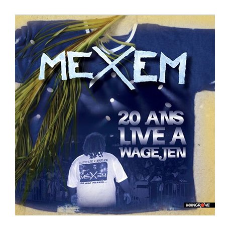 20 ans Live à Wegejen - Mexem DVD