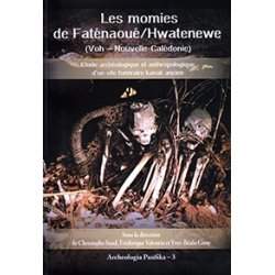 Les momies de Fatenaoué/Hwatenewe -Voh, Nouvelle-Calédonie