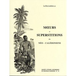 Moeurs et superstitions des néo-calédoniens - SEH n° 14