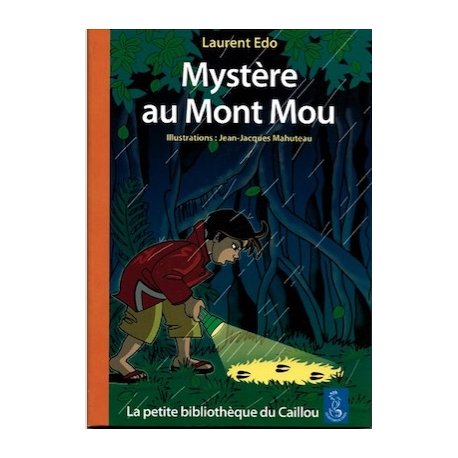Mystère au Mont-Mou