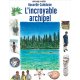 Nouvelle-Calédonie. L'incroyable archipel