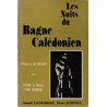 Les nuits du bagne calédonien