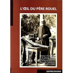 L'œil du père Rouel 1913-1969 (occasion)