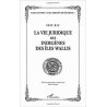 La vie juridique des indigènes des îles de Wallis