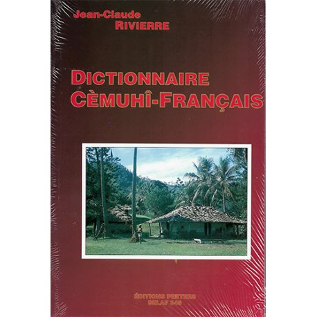 Dictionnaire cèmuhî-français. Selaf n° 345