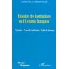 Histoire des institutions de l'Océanie française