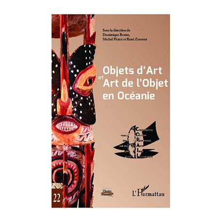 Objet d'art et art de l'objet en Océanie