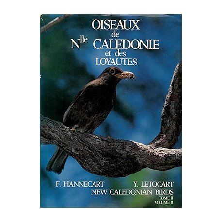 Oiseaux de NC des Loyauté, tome II, volume II