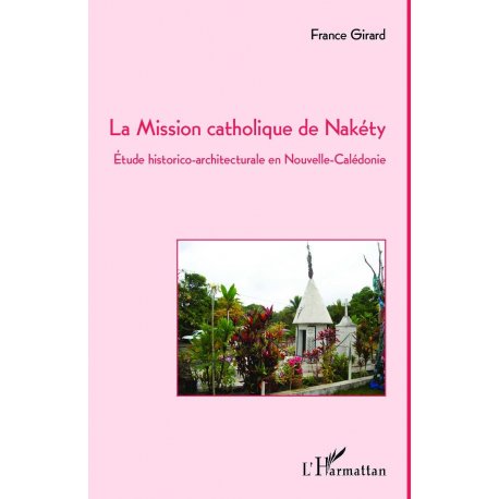 La mission catholique de Nakéty