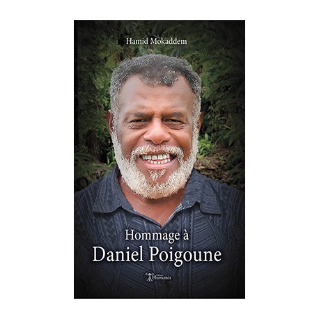 Hommage à Daniel Poigoune