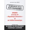 Echéance 2018, les dangers