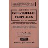 Cultures industrielles tropicales dans les territoires français du Pacifique austral