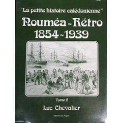 Nouméa-Rétro 1854-1939 (tome 2)