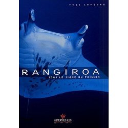 Rangiroa, sous le signe du poisson