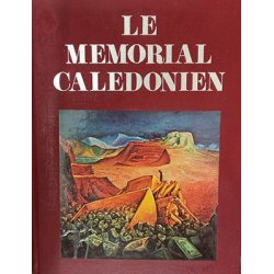 Le mémorial calédonien, tome VII (1967-1976)