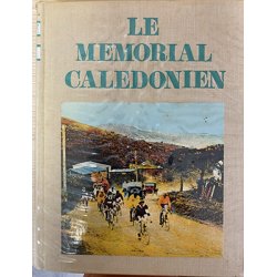 Le mémorial calédonien, tome IV (1920-1939)