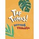 Taf Tumas ! Naissance du Vanuatu