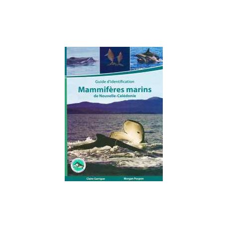 Mammifères marins de Nouvelle-Calédonie (épuisé)