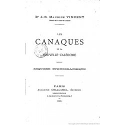 Les Canaques de Nouvelle-Calédonie (Éd. 1895)