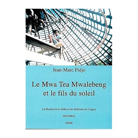 Le Mwa Tea Mwalebeng et le fils du soleil