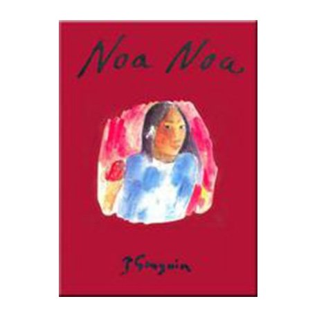 Noa Noa de Paul Gauguin
