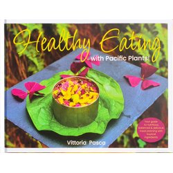 Healthy Eating with Pacific Plants!