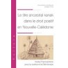 Le titre ancestral kanak dans le droit positif en Nouvelle-Calédonie