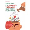 Trouvez la psychothérapie qui vous convient