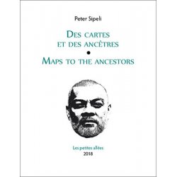 Des cartes et des ancêtres. Maps to the Ancestors