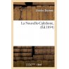 La Nouvelle-Calédonie (Éd. 1854)