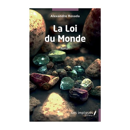 La loi du monde