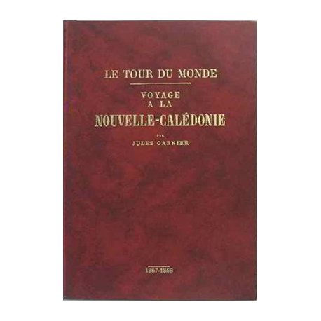 Voyage à la Nouvelle-Calédonie 1867-1868