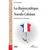 Les illusions politiques en Nouvelle-Calédonie