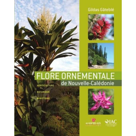 Flore ornementale de Nouvelle-Calédonie