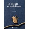 Le Silence de nos habitudes