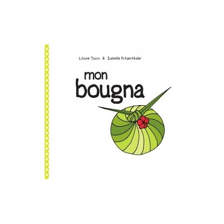 Mon bougna - avec DVD