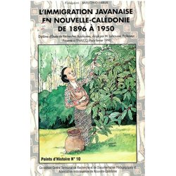 L'immigration javanaise en Nouvelle-Calédonie (occasion)