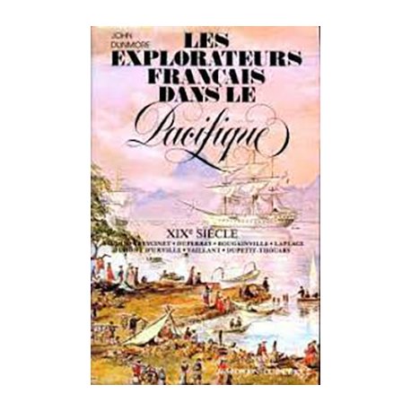 Les explorateurs français dans le Pacifique, tome 2