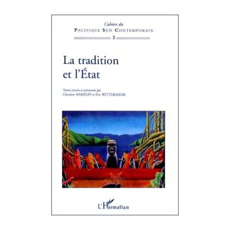 La tradition et l'Etat