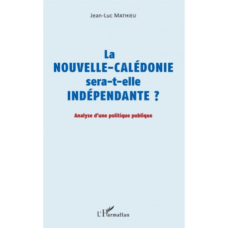 NC sera-t-elle indépendante ?