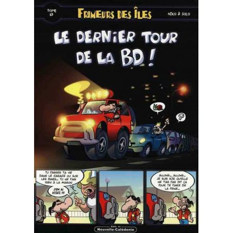 Le dernier tour de la BD ! (occasion)