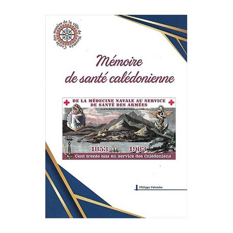 Mémoire de santé calédonienne