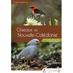 Guide expert des oiseaux de Nouvelle-Calédonie