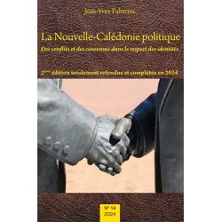 La Nouvelle-Calédonie politique (2e édition)