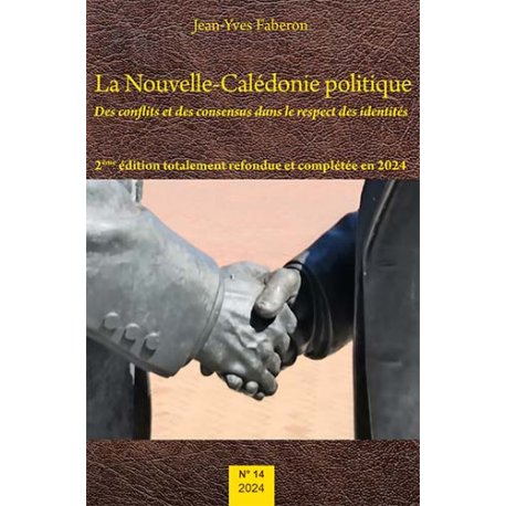 La Nouvelle-Calédonie politique (2e édition)