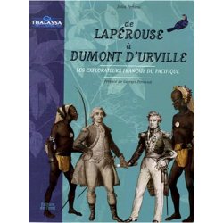 De Lapérouse à Dumont d'Urville