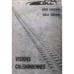 Visions calédoniennes